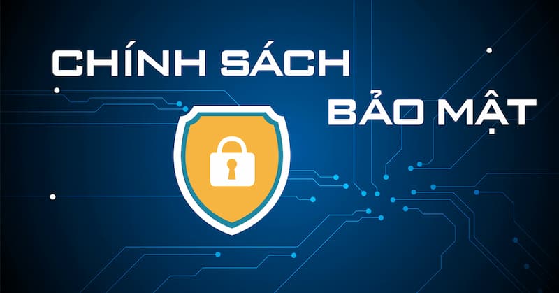 Chính sách bảo mật Tổng quan về chính sách bảo mật của 789club